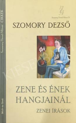 Rauscher György - Szomory Dezső: Zene és Ének hangjainál című könyvének borítóján Rauscher György: Szomory Dezső című olajfestménye, 1920-as évek második fele